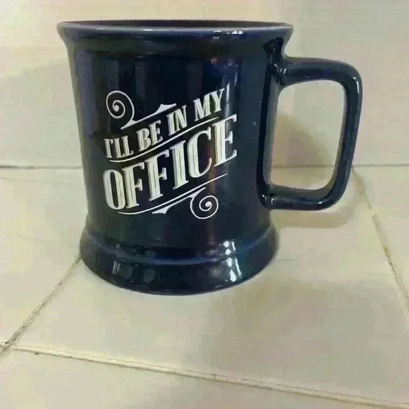 I'LL BE IN MY OFFICE COFFEE MUG. Deco - Picture 1 of 7